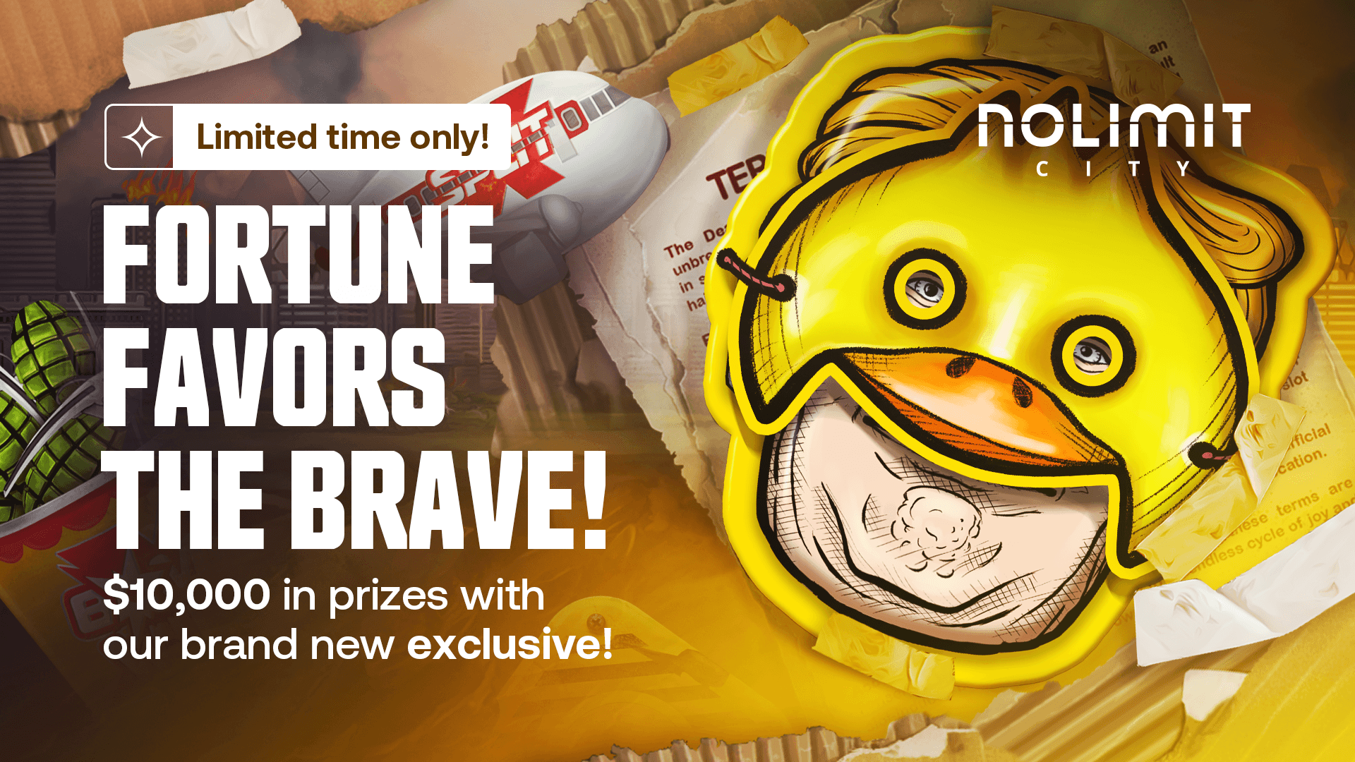 Fortune Favors the Brave