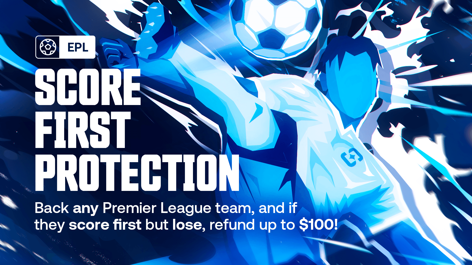 EPL- Score First Protection!-New